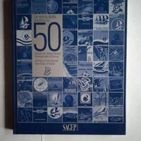 LA STORIA DELLA NAUTICA-50 EDIZIONI DEL SALONE GE