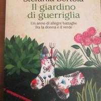Libro "Il giardino di guerriglia" di Bertola-usato