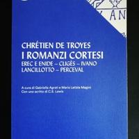 I ROMANZI CORTESI di Chrétien De Troyes