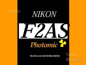Manuale Nikon AF F Nikonos Nikkormat Digital Flash