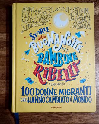 Storie della BuonaNotte per Bambine ribelli