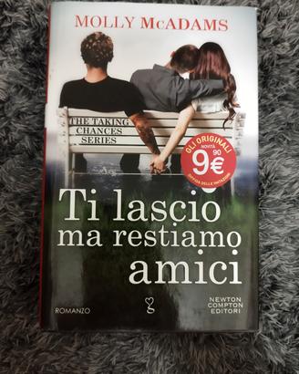 Ti lascio ma restiamo amici - Molly McAdams