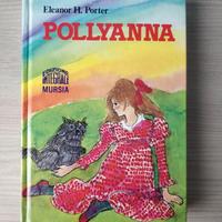 Eleanor H. Porter - Pollyanna