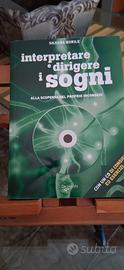 Interpretare e dirigere i sogni .