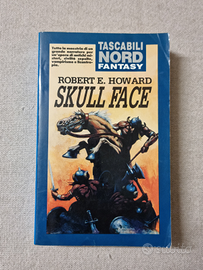Skull face - Robert E. Howard