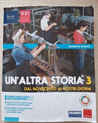 Un'altra storia 3 – Dal Novecento ai nostri giorni