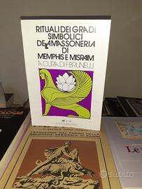 RITUALI DEI GRADI SIMBOLICI DELLA MASSONERIA 
