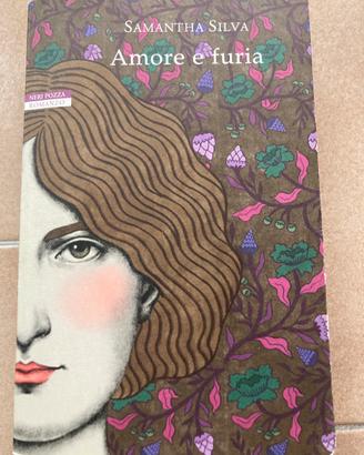 AMORE E FURIA  romanzo di Samantha Silva