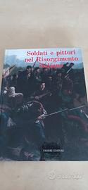 Soldati e pittori del Risorgimento italiano