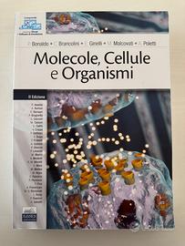 Molecole, cellule e organismi