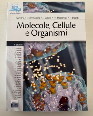 Molecole, cellule e organismi