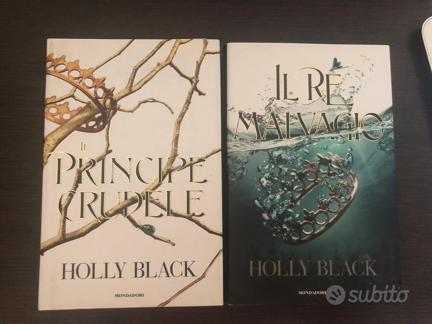 Il re malvagio - Holly Black - Libro Mondadori 2019, Chrysalide