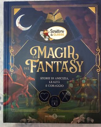 Scrittori di classe: La magia del Fantasy