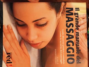 Il grande manuale del massaggio