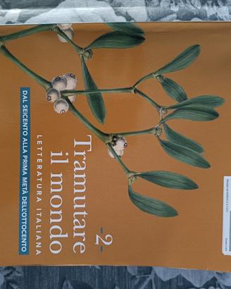 "Tramutare il mondo" libro di letteratura italiana