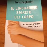 Il linguaggio segreto del corpo, Anna Guglielmi