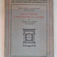 RIEVOCAZIONI E RIFLESSIONI DI GUERRA II - 1929