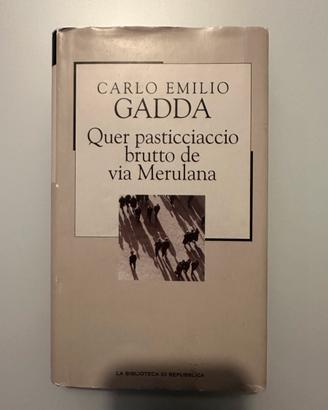 Quer pasticciaccio brutto de via Merulana - Gadda