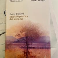 Storia e pratica del Silenzio - Remo Bassetti