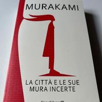 Libro Murakami La città e sue mura incerte Nuovo