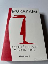 Libro Murakami La città e sue mura incerte Nuovo