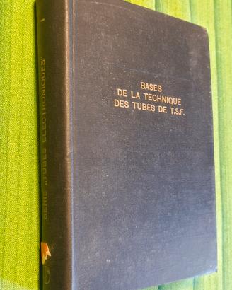 Manuale di elettronica del 1947 in francese.