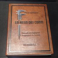 LA RESA DEI CONTI  Giulio Cambiuzzi