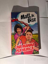 Libro “Una mamma per nemica” - Matt&Bise
