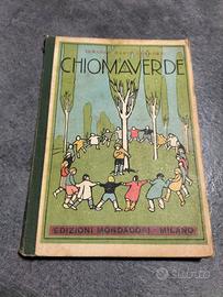 Libro D'epoca CHIOMAVERDE  1925 Edizione Mondadori