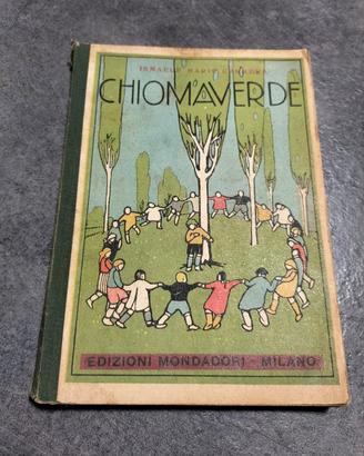 Libro D'epoca CHIOMAVERDE  1925 Edizione Mondadori