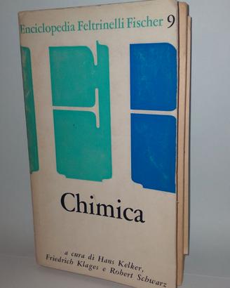 Enciclopedia Feltrinelli Fischer - Chimica (1965)