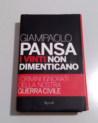 Giampaolo Pansa: I vinti non dimenticano