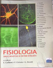 FISIOLOGIA DALLE MOLECOLE AI SISTEMI INTEGRATI