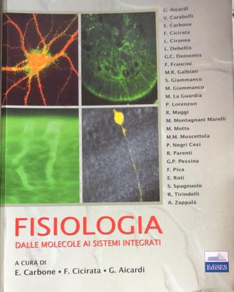 FISIOLOGIA DALLE MOLECOLE AI SISTEMI INTEGRATI