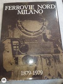 libro ferrovie nord 1879-1979