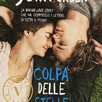 Libro Romanzo Colpa delle Stelle - John Green