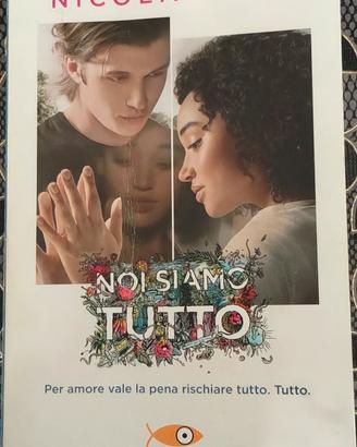 Noi siamo tutto di Nicola Yoon