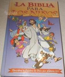 La Biblia para ninos in lingua castellana Bibbia