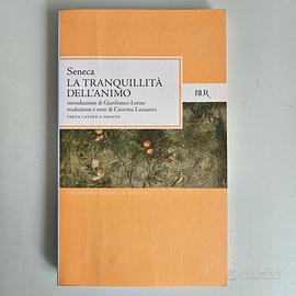 La Tranquillità Dell'Animo - Seneca - Bur - 1997