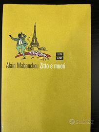 ZITTO E MUORI - Alain Mabanckou