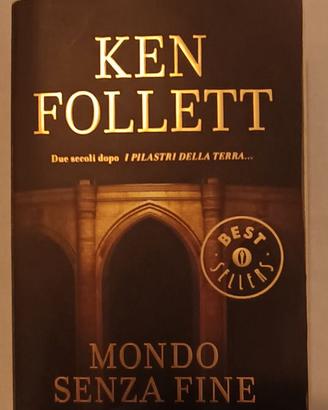 MONDO SENZA FINE  di Ken Follett