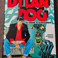 Dylan Dog "Gli orrori di Altroquando" 32 x 23 cm