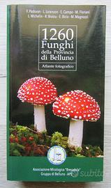 1260 Funghi della Provincia di Belluno