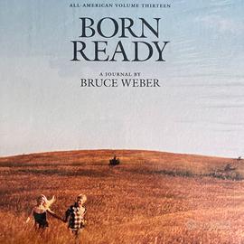 Bruce Weber, Born Ready teNeues 2013, sigillato