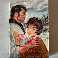 Il mulino sulla Floss - George Eliot