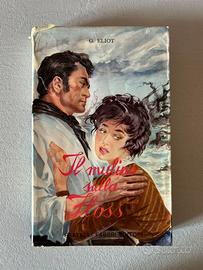 Il mulino sulla Floss - George Eliot