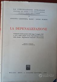 Depenalizzazione
- A. Lagostena Bassi e L. Rubini