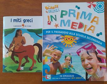 Libro vacanze In prima media e I miti greci 