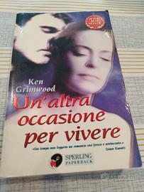 Libro: Un'altra occasion.e per vivere (K.Grimwood)