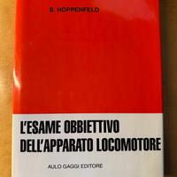 Hoppenfeld - L'esame obbiettivo dell'apparato loco